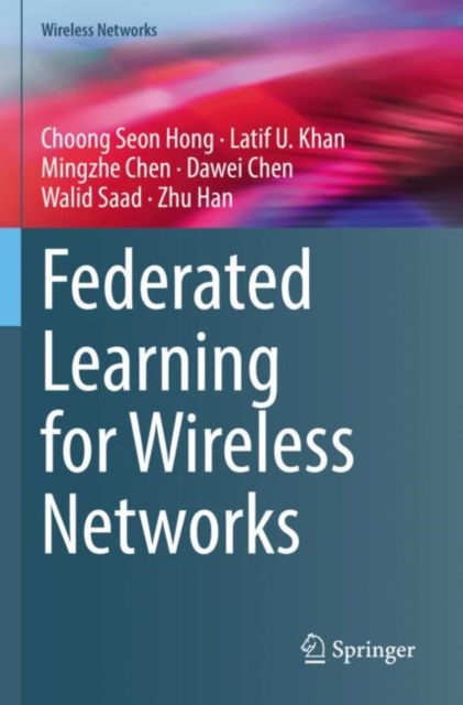 Federated Learning for Wireless Networks, Paperback / softback Book