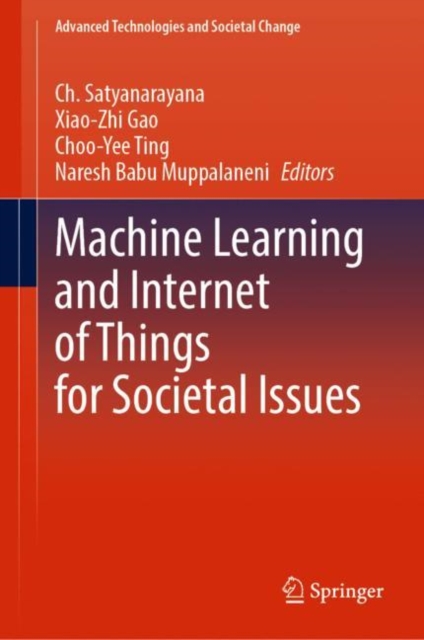 Machine Learning and Internet of Things for Societal Issues, Hardback Book