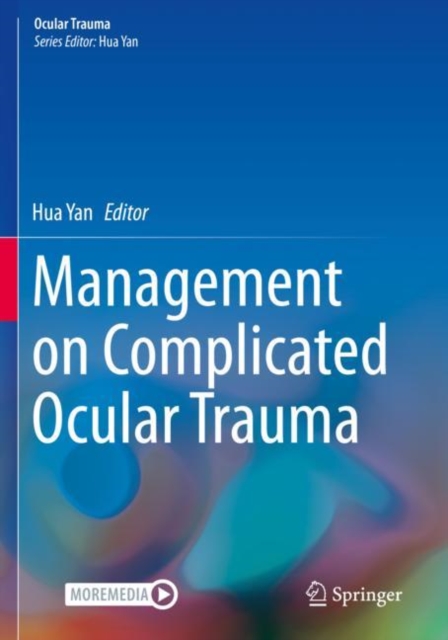 Management on Complicated Ocular Trauma, Paperback / softback Book