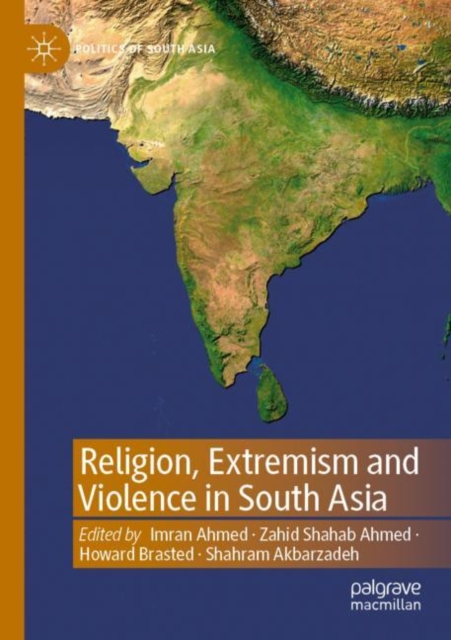 Religion, Extremism and Violence in South Asia, Paperback / softback Book
