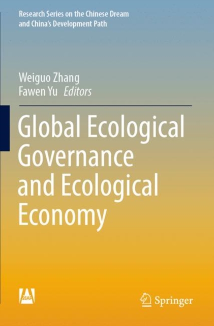 Global Ecological Governance and Ecological Economy, Paperback / softback Book