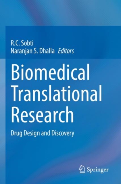 Biomedical Translational Research : Drug Design and Discovery, Paperback / softback Book