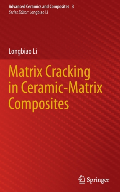 Matrix Cracking in Ceramic-Matrix Composites, Hardback Book