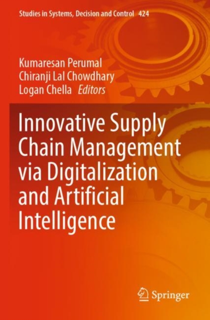 Innovative Supply Chain Management via Digitalization and Artificial Intelligence, Paperback / softback Book