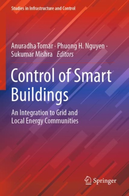 Control of Smart Buildings : An Integration to Grid and Local Energy Communities, Paperback / softback Book