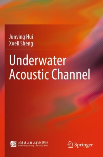 Underwater Acoustic Channel, Paperback / softback Book