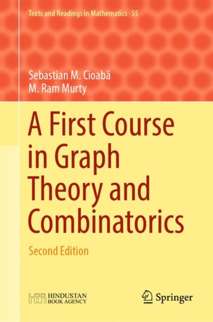 A First Course in Graph Theory and Combinatorics : Second Edition, Hardback Book