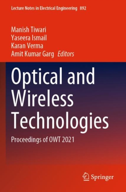Optical and Wireless Technologies : Proceedings of OWT 2021, Paperback / softback Book