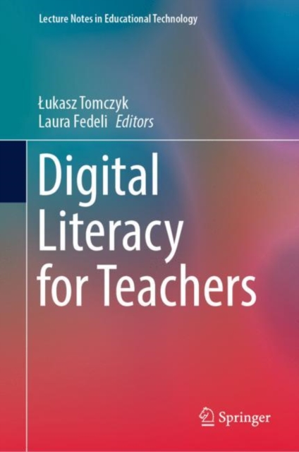 Digital Literacy for Teachers, Hardback Book