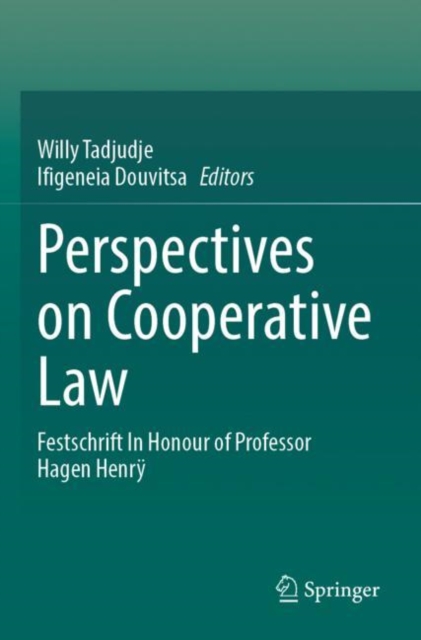 Perspectives on Cooperative Law : Festschrift In Honour of Professor Hagen Henry, Paperback / softback Book
