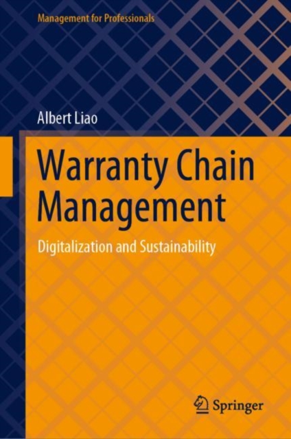 Warranty Chain Management : Digitalization and Sustainability, Hardback Book