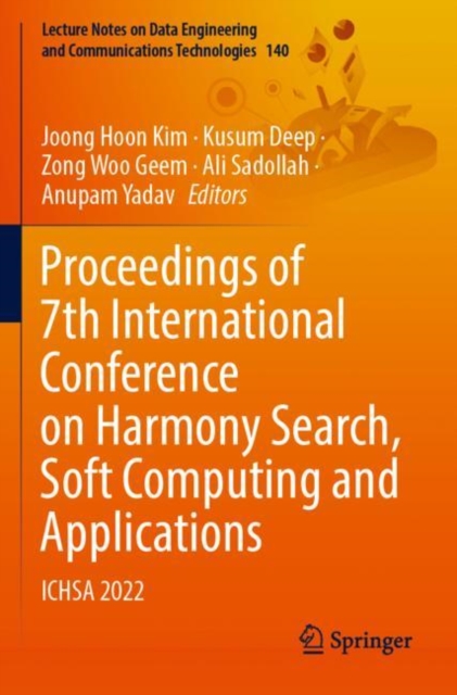 Proceedings of 7th International Conference on Harmony Search, Soft Computing and Applications : ICHSA 2022, Paperback / softback Book
