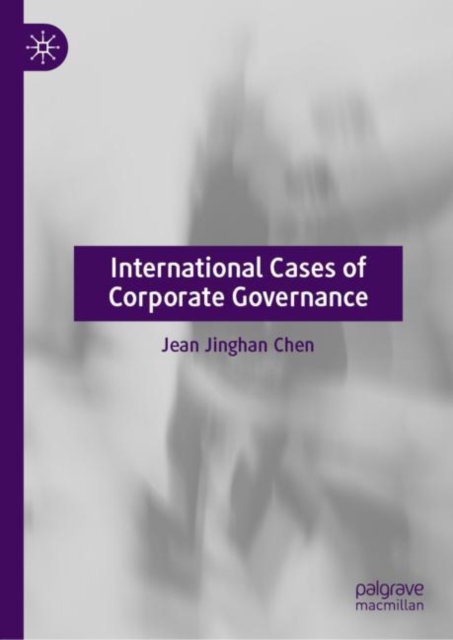 International Cases of Corporate Governance, Hardback Book