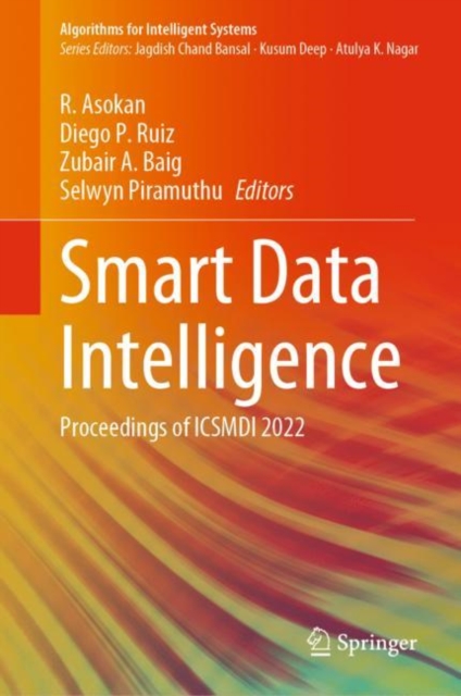 Smart Data Intelligence : Proceedings of ICSMDI 2022, Hardback Book