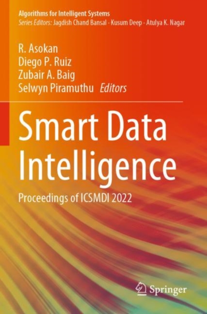 Smart Data Intelligence : Proceedings of ICSMDI 2022, Paperback / softback Book
