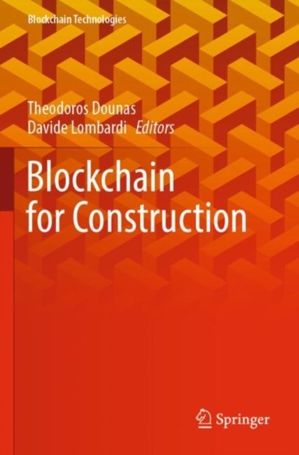 Blockchain for Construction, Paperback / softback Book