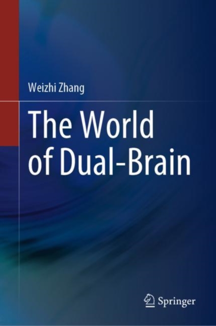 The World of Dual-Brain, Hardback Book