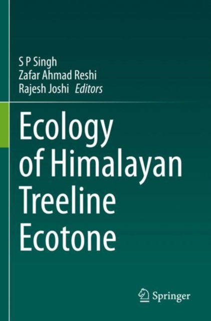 Ecology of Himalayan Treeline Ecotone, Paperback / softback Book