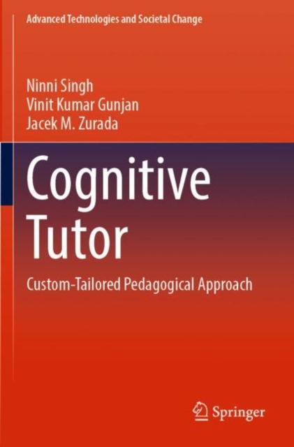 Cognitive Tutor : Custom-Tailored Pedagogical Approach, Paperback / softback Book