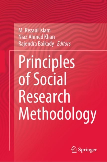 Principles of Social Research Methodology, Hardback Book