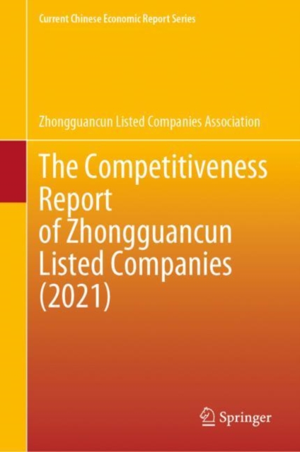 The Competitiveness Report of Zhongguancun Listed Companies (2021), Hardback Book