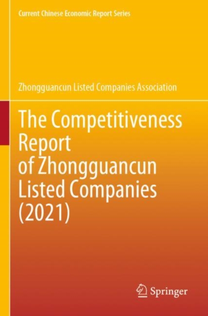 The Competitiveness Report of Zhongguancun Listed Companies (2021), Paperback / softback Book