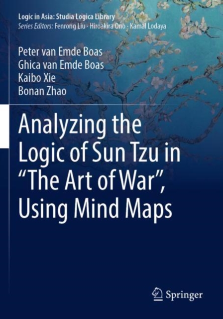 Analyzing the Logic of Sun Tzu in “The Art of War”, Using Mind Maps, Paperback / softback Book
