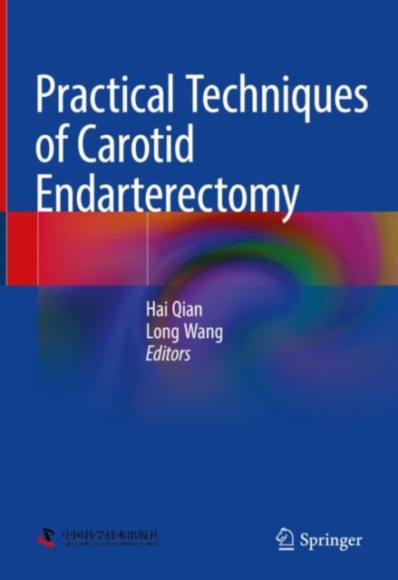 Practical Techniques of Carotid Endarterectomy, Hardback Book