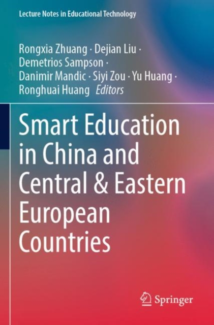 Smart Education in China and Central & Eastern European Countries, Paperback / softback Book