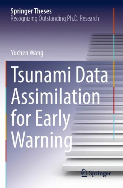 Tsunami Data Assimilation for Early Warning, Paperback / softback Book