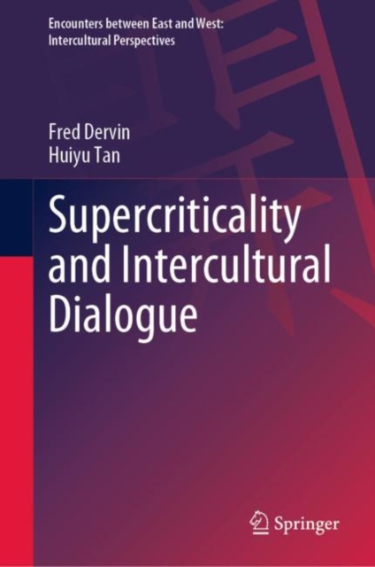 Supercriticality and Intercultural Dialogue, Hardback Book
