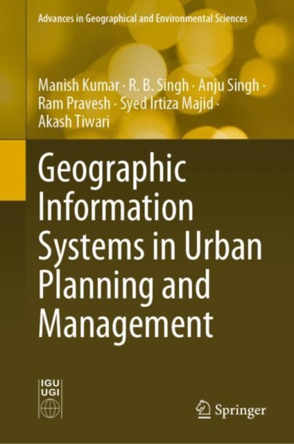Geographic Information Systems in Urban Planning and Management, Hardback Book
