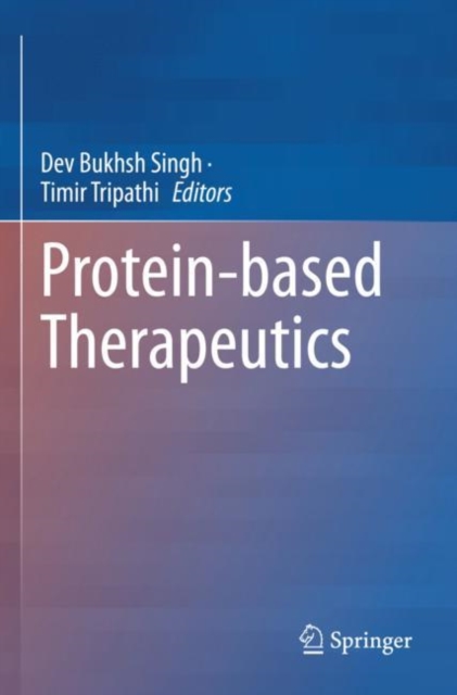 Protein-based Therapeutics, Paperback / softback Book