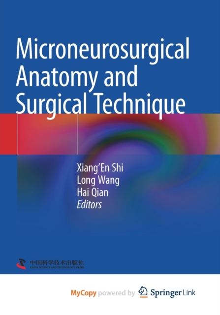 Microneurosurgical Anatomy and Surgical Technique, Paperback Book