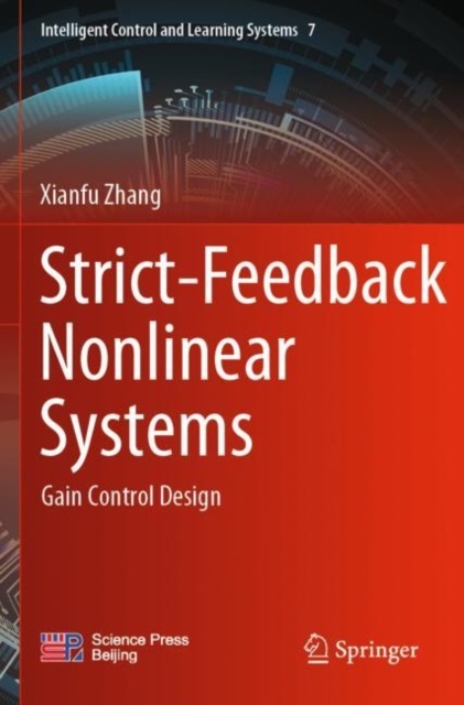 Strict-Feedback Nonlinear Systems : Gain Control Design, Paperback / softback Book