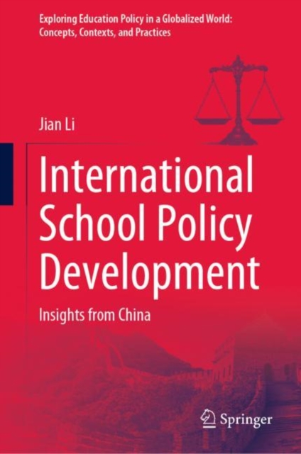 International School Policy Development : Insights from China, Hardback Book