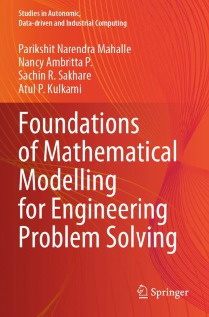 Foundations of Mathematical Modelling for Engineering Problem Solving, Paperback / softback Book