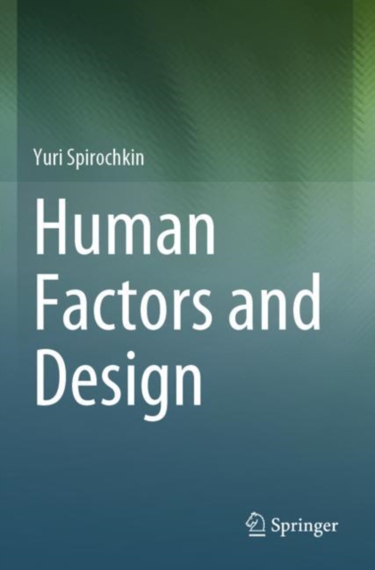 Human Factors and Design, Paperback / softback Book