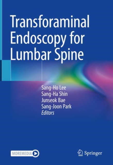 Transforaminal Endoscopy for Lumbar Spine, Hardback Book