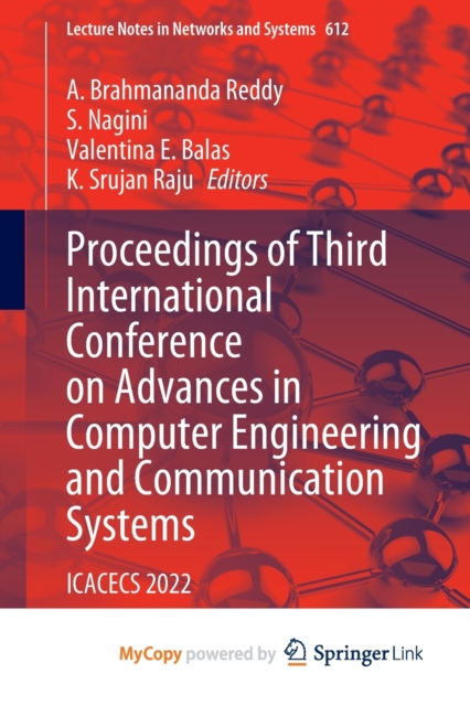 Proceedings of Third International Conference on Advances in Computer Engineering and Communication Systems : ICACECS 2022, Paperback Book