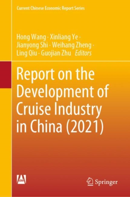 Report on the Development of Cruise Industry in China (2021), Hardback Book