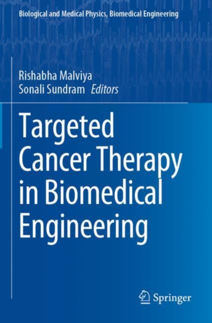 Targeted Cancer Therapy in Biomedical Engineering, Paperback / softback Book