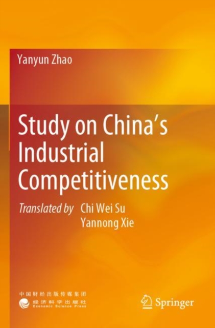Study on China’s Industrial Competitiveness, Paperback / softback Book