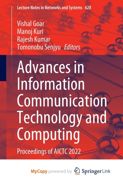 Advances in Information Communication Technology and Computing : Proceedings of AICTC 2022, Paperback Book