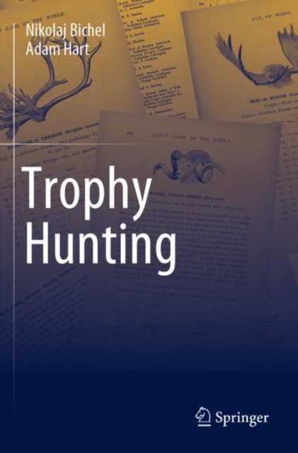 Trophy Hunting, Paperback / softback Book
