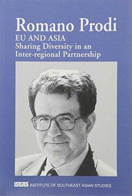 EU and Asia : Sharing Diversity in an Inter-Regional Partnership, Paperback / softback Book