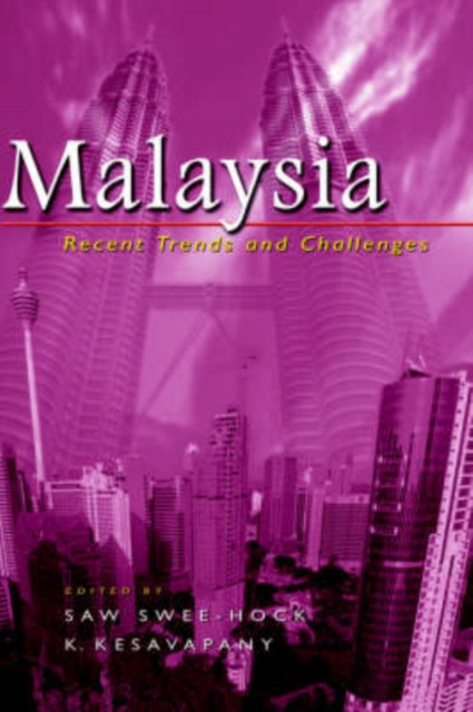 Malaysia : Recent Trends and Challenges, Hardback Book
