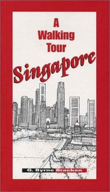 Singapore : A Walking Tour, Paperback / softback Book