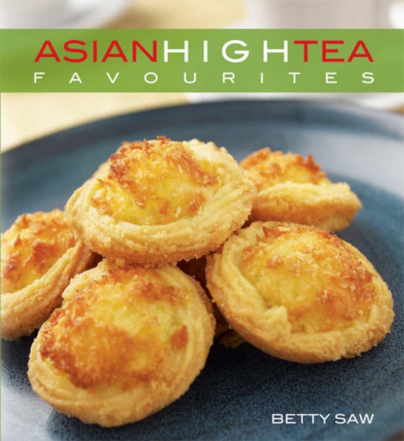 Asian High Tea Favourites, Paperback / softback Book