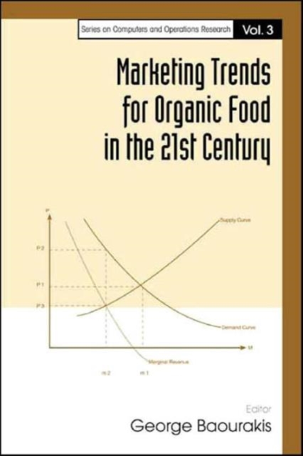 Marketing Trends For Organic Food In The 21st Century, Hardback Book